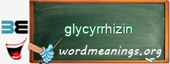 WordMeaning blackboard for glycyrrhizin